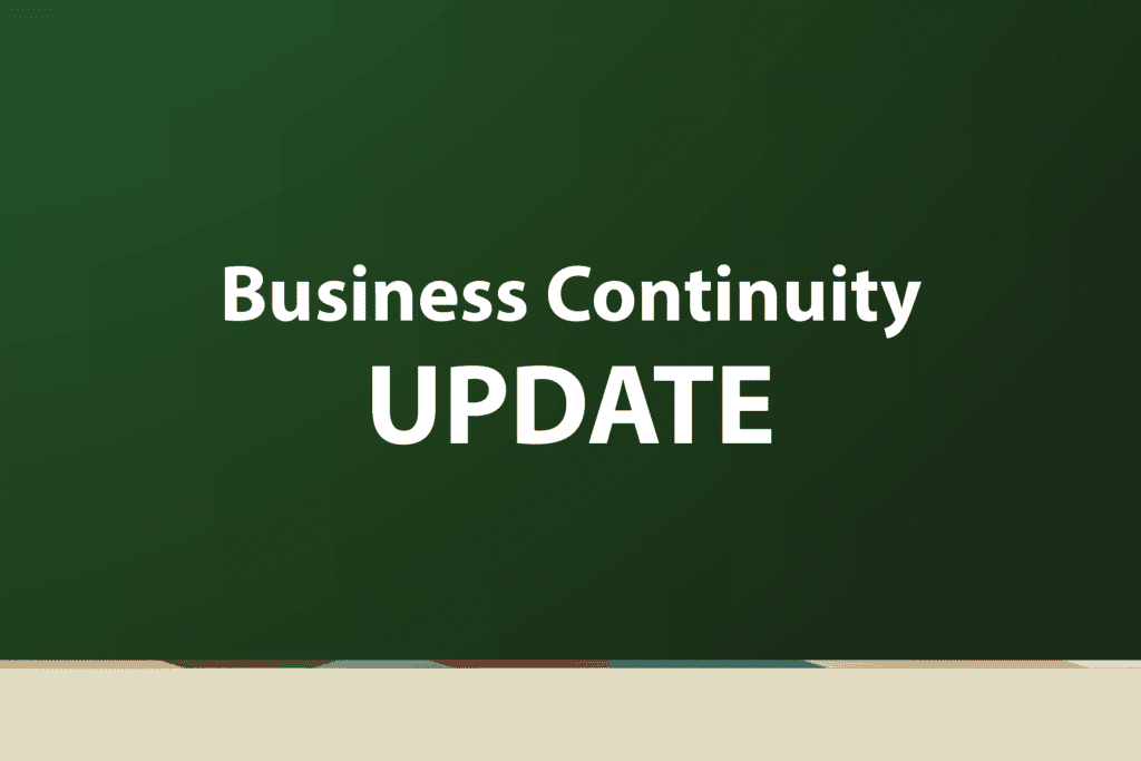 Business Continuity Update Graphic 3 Business Continuity Update Graphic 3